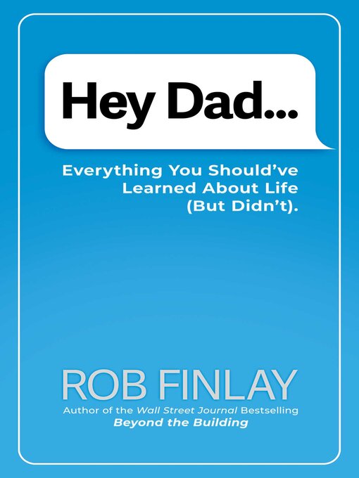 Title details for Hey Dad... by Rob Finlay - Available